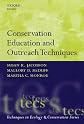 Conservation Education and Outreach Techniques: A Handbook of Techniques (Techniques in Ecology and Conservation)