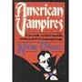 American Vampires: Fans, Victims, Practitioners
