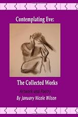 Contemplating Eve: The Collected Works