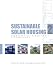 Sustainable Solar Housing: Exemplary Buildings and Technologies: 2