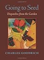 Going to Seed: Dispatches from the Garden