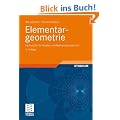 Elementargeometrie: Fachwissen f�r Studium und Mathematikunterricht