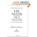 His Needs, Her Needs: Building an Affair-Proof Marriage Fifteenth Anniversary Edition