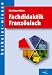 Fachdidaktik Franz�sisch: Eine Einf�hrung