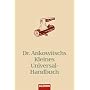 Dr. Ankowitschs Kleines Universal-Handbuch