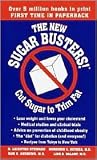 The New Sugar Busters! by H. Leighton Steward, Morrison Bethea, Sam Andrews, Luis Balart