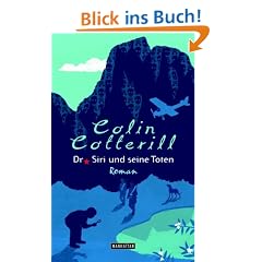 Dr. Siri und seine Toten -: Roman