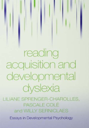 Reading Acquisition and Developmental Dyslexia (Essays in Developmental Psychology)