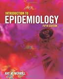Introduction to Epidemiology, Fifth Edition