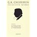 The Collected Works of G.K. Chesterton, Vol. 2: St. Francis of Assisi, the Everlasting Man, St. Thomas Aquinas (Collected Works of Gk Chesterton)