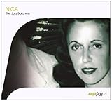 Nica: the Jazz Baroness by Nica: the Jazz Baroness (2008-12-02)【並行輸入品】
