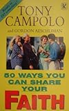 Fifty ways you can share your faith
