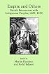 Empire and Others: British Encounters with Indigenous Peoples, 1600-1850 (Critical Histories)