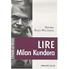 Lire Milan Kundera