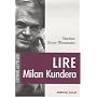 Lire Milan Kundera