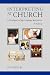 Interpreting at Church: A Paradigm for Sign Language Interpreters, 3rd Edition