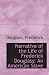 Narrative of the Life of Frederick Douglass: An American Slave