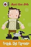 Frank the farmer