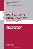 Web Reasoning and Rule Systems: First International Conference - RR 2007 - Innsbruck - Austria - June 7-8 - 2007 - Proceedings (Lecture Notes in Computer ... Applications - incl. Internet Web - and HCI)