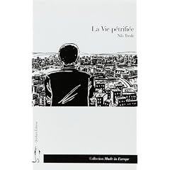 La Vie p�trifi�e