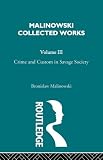Crime and Custom in Savage Society