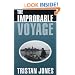 The Improbable Voyage