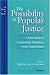 The Possibility of Popular Justice: Case Study of Community Mediation in the United States (Law, Meaning & Violence): Case Study of Community Mediation in the United States (Law, Meaning {amp}amp; Violence)