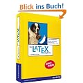 Der LaTeX-Begleiter - Baf�g-Ausgabe (Pearson Studium - Scientific Tools)
