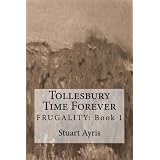 Tollesbury Time Forever (FRUGALITY – Book 1)