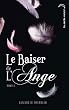 Le baiser de l'ange - Tome 1 - L'accident