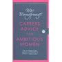 Mrs Moneypenny's Careers Advice for Ambitious Wome&hellip by Mrs Moneypenny