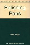 Polishing pans