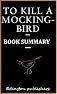 To Kill a Mockingbird Book Summary