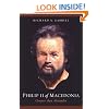 Philip II of Macedonia: Greater than Alexander