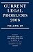 Current Legal Problems 2006: Volume 59