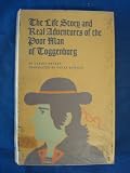 The life story and real adventures of the poor man of Toggenburg