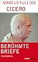 Ber�hmte Briefe: Briefe aus dem Exil