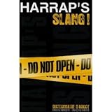 Harrap's French And English Dictionary Of Slang And  Colloquialisms : English-French, French-English