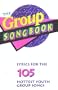 The Group Songbook: Lyrics Book