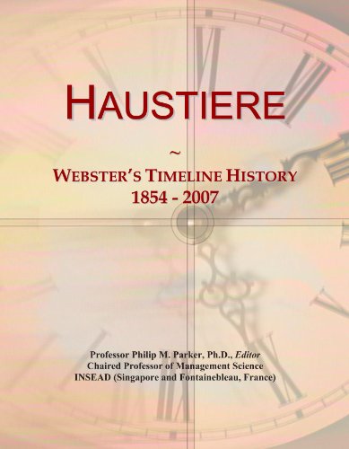 Haustiere: Webster's Timeline History, 1854 - 2007