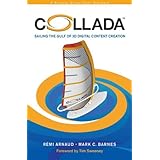 Collada: Sailing the Gulf of 3d Digital Content Creation