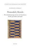 Memorabele Mystiek: De Rationale-passage Uit Jan Van Ruusbroecs Vanden Geesteliken Tabernakel (Antwerpse Studies Over Nederlandse Literatuurgeschiedenis)