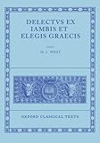 Delectus ex iambis et elegis Graecis