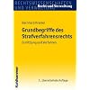 Grundbegriffe des Strafverfahrensrechts: Ermittlung und Verfahren