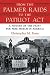 Book From the Palmer Raids to the Patriot Act: A History of the Fight for Free Speech in America