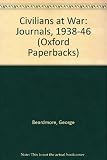 Civilians at war : journals 1938-1946