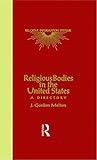 Religious bodies in the United States: a directory