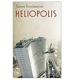 (HELIOPOLIS) BY SCUDAMORE, JAMES(AUTHOR)Paperback Oct-2010