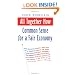 All Together Now: Common Sense for a Fair Economy (BK Currents (Paperback))