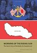 Morning Of The Rising Sun: The Heroic Story of the Battles For Guadalcanal